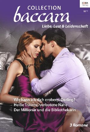 [Baccara - Collection 01] • Der Millionär und die Bibliothekarin